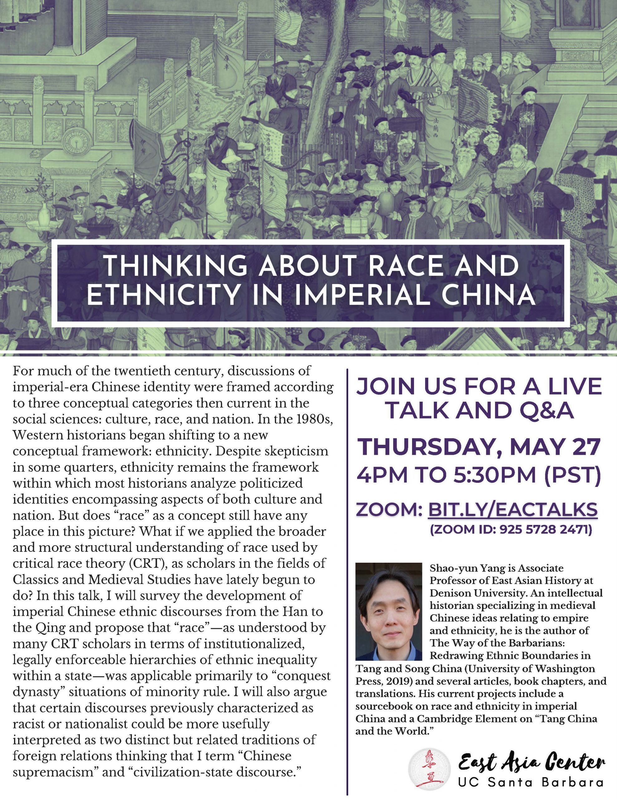 Flyer for Zoom talk "Thinking about Race and Ethnicity in Imperial China" by Shao-yun Yang on 5/27 at 4-5:30PM