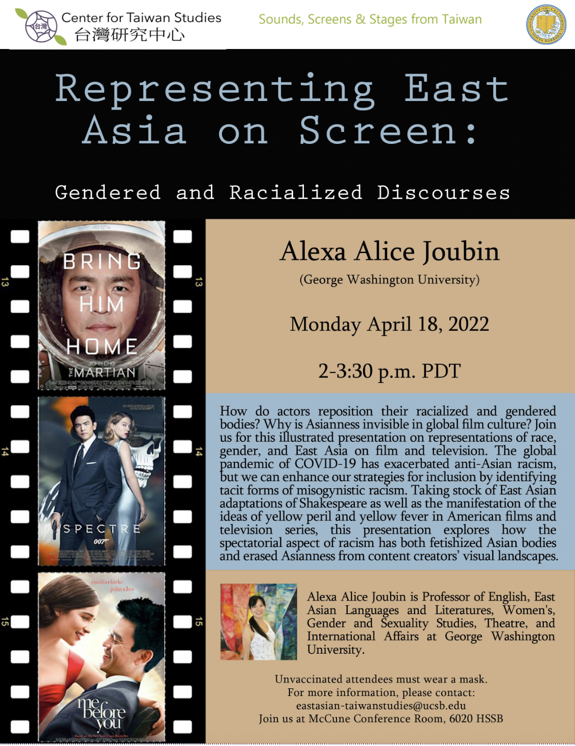 Flyer for "Representing East Asia on Screen: Gendered and Racialized Discourses" with Alexa Joubin on April 18, 2022 from 2-3:30PM in 6020 HSSB