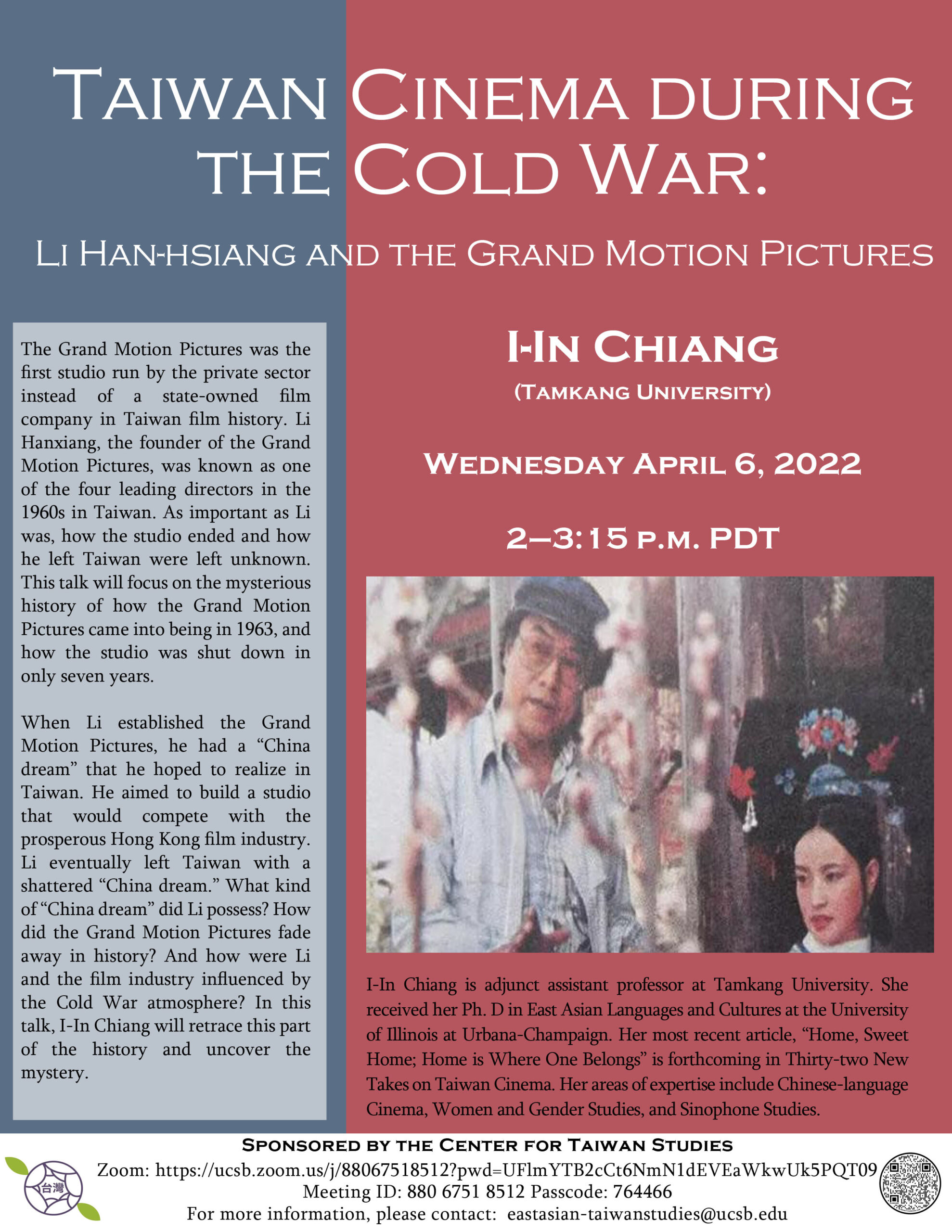 Flyer for Taiwan Cinema During the Cold War: Li Han-Hsiang and the Grand Motion Pictures on April 6 from 2-3:15PM