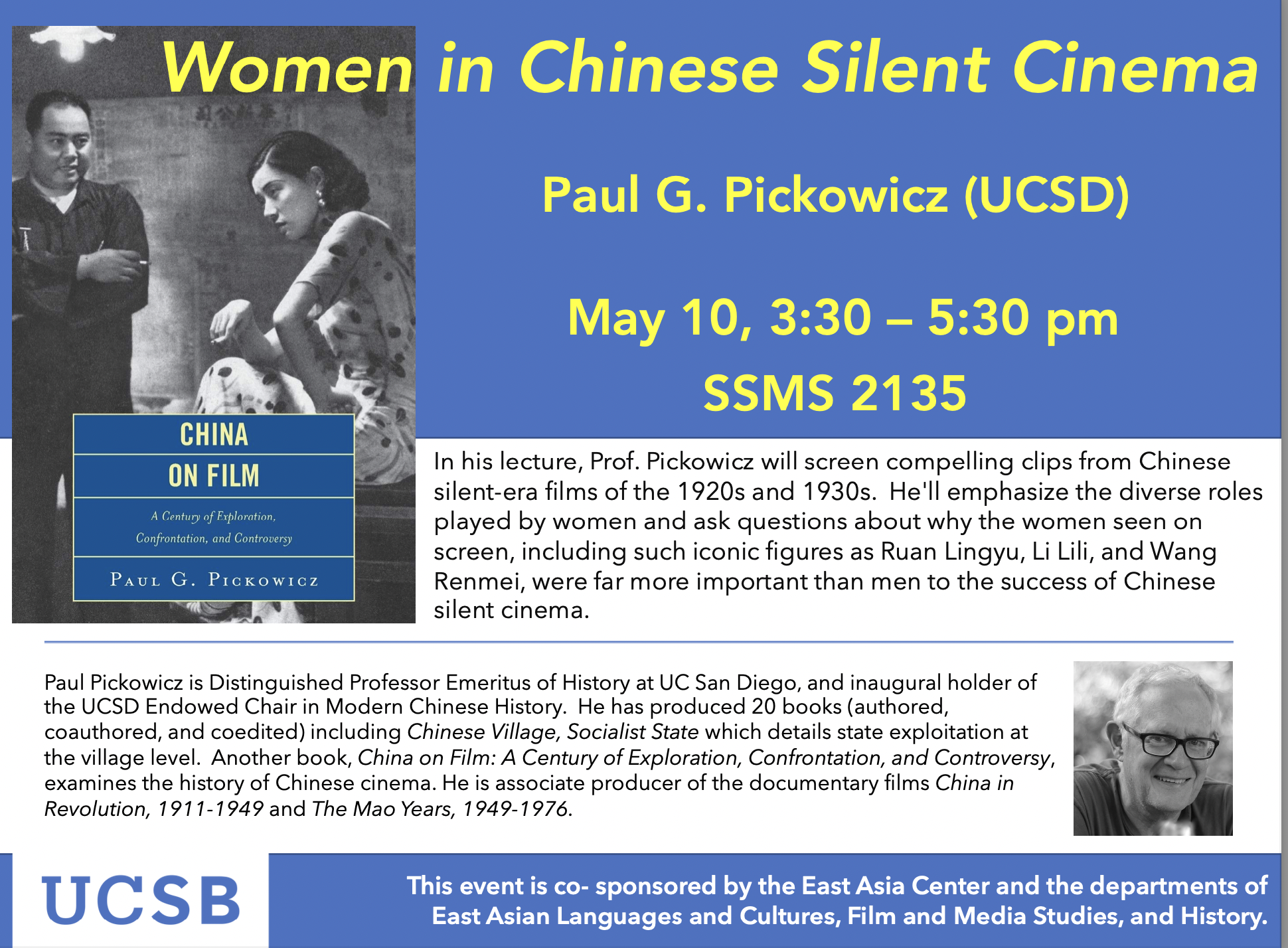Flyer for "Women in Chinese Silent Cinema" by Paul G. Pickowicz on May 10 from 3:30-5:30PM in SSMS 2135